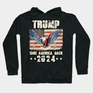 Trump 2024 Take America Back Hoodie